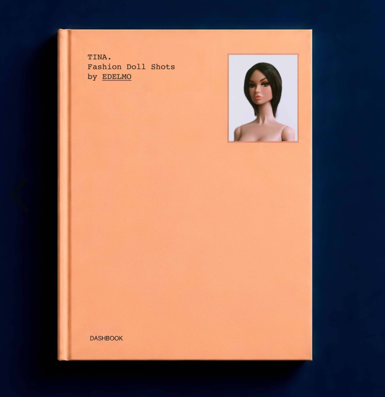 Fotolibro de muñecas TINA. de Edelmo publicado por DashBook